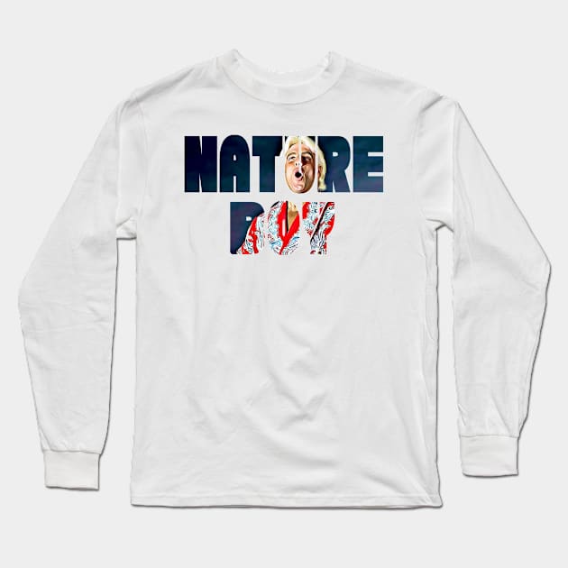 Nature Boy Ric Flair Behind the Letter Long Sleeve T-Shirt by Tomorrowland Arcade